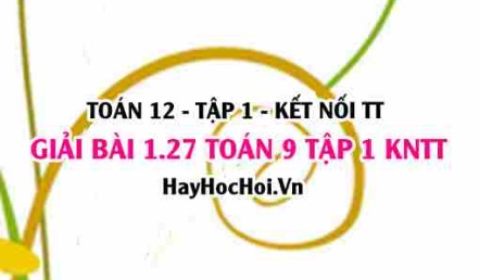 Giải 1.28 Toán 12 tập 1 SGK Kết nối tri thức